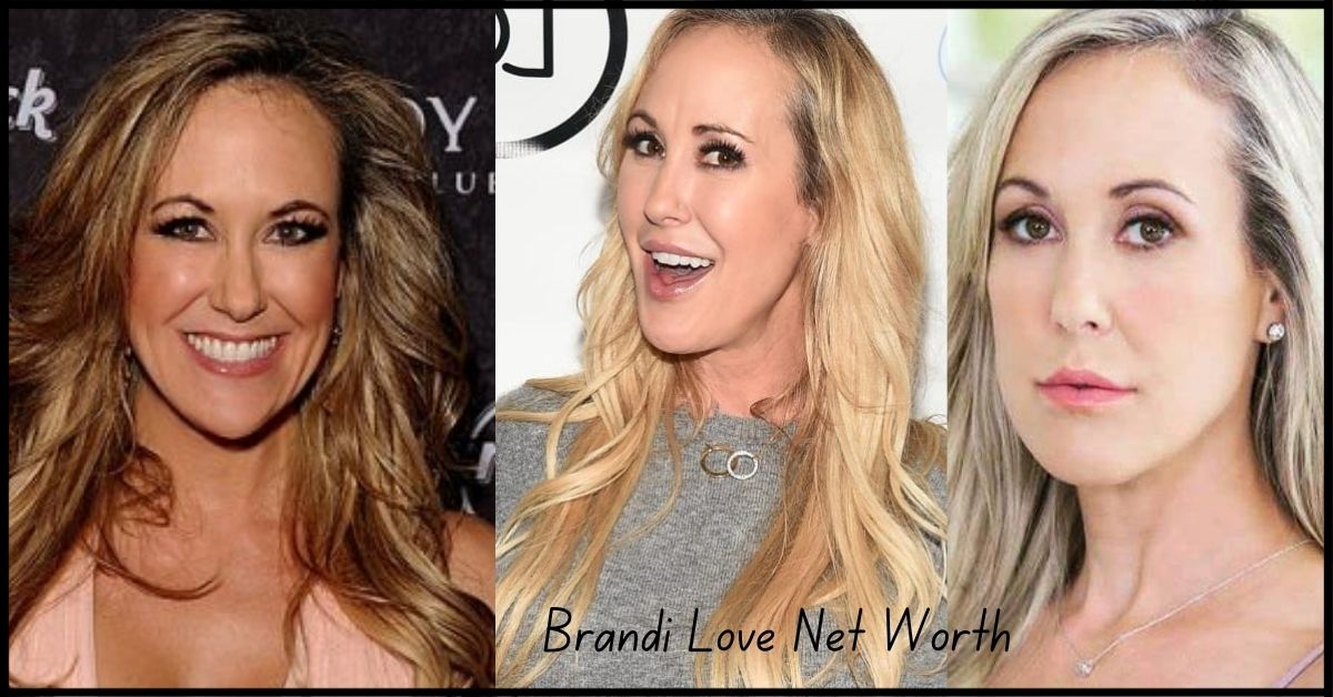 What-is-Brandi-Love-Net-Worth