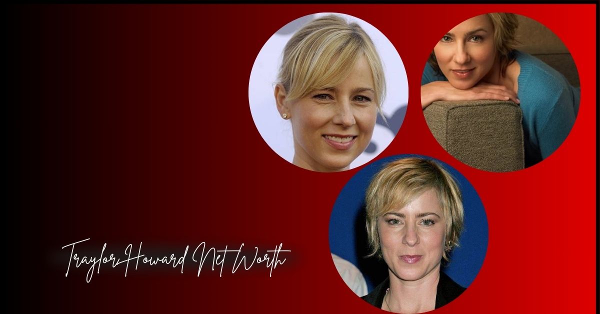 Traylor Howard Net Worth: How Much Is She Worth In 2024?